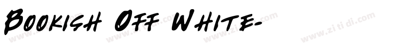 Bookish Off White字体转换